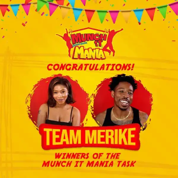 BBNaija: Mercy And Ike Win ₦2 Million And A Dinner From "Munch It Mania"